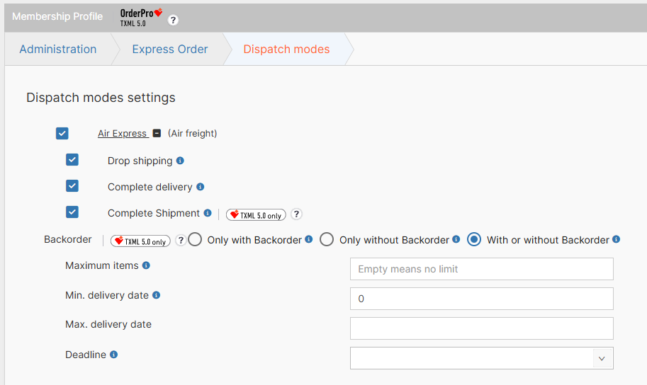 Dispatch mode options